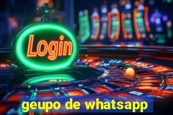 geupo de whatsapp